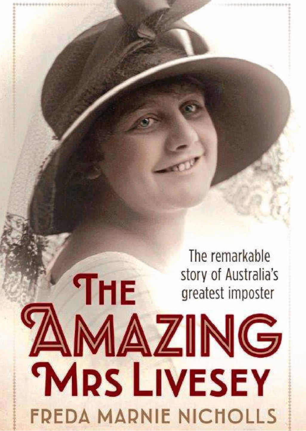 The Amazing Mrs Livesey by Freda Marnie Nicholls is published by Allen & Unwin, RRP $29.99. The Amazing Mrs Livesey by Freda Marnie Nicholls is published by Allen & Unwin, RRP $29.99.